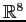 $ {\Bbb R}^8$